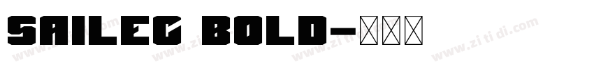 Sailec Bold字体转换 Sailec Bold字体转换